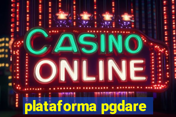 plataforma pgdare